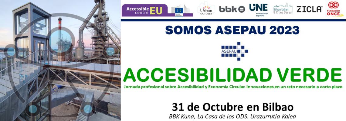 Somos Asepau 2023. Accesibilidad Verde. 31 de octubre en Bilbao. Foto de una instalaciónindustrial con un ascensor y el logotipo de Accesibilidad de NNUU